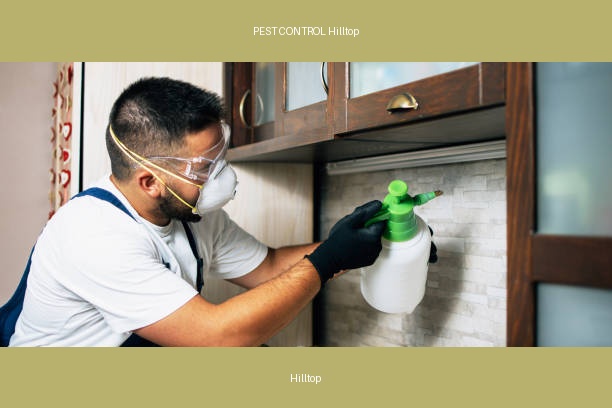 PEST CONTROL Hilltop
